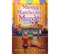 Raquel V. Reyes Mango, Mambo, and Murder (Copertina rigida)