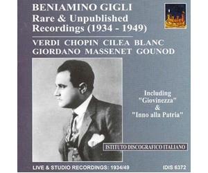 Rare and Unpublished Recordings 1934 - 1949 (Gigli) (CD) Album