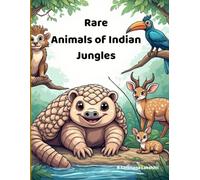 Rare Animals of Indian Jungles: A Coloring Book for Curious Kids Ages 4-8