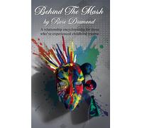 Rare Diamond Behind the Mask (Tascabile)
