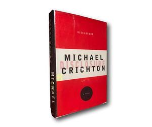 Rare Disclosure by Michael Crichton Hardback 1st Edition First Printing [Hardcover] Michael Crichton