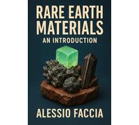 Rare Earth Materials - An Introduction