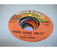 RARE EARTH - RARE EARTH 45 RPM When Joanie Smiles / (I Know) I'm Losing You