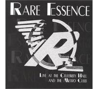 Rare Essence - Live At Celebrity Hall & Metro