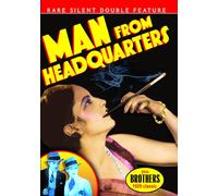 Rare Silent Classics: Man from Headquarters (1928) / Brothers (1929) (DVD)