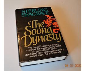 Rare Sterling Seagrave / The Soong Dynasty First Edition 1985