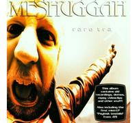 Rare Trax by MESHUGGAH (2001-08-21)