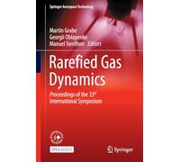 Rarefied Gas Dynamics: Proceedings of the 33rd International Symposium