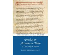 Rareș Ilie Marinescu Proclus on Aristotle on Plato (Copertina rigida)