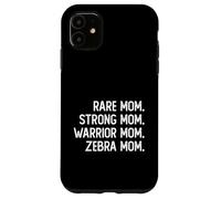 Raro Forte Guerriero Zebra Mom Malattia Genetica Condizione Custodia per iPhone 11