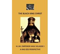 Ras Izes The Black King Christ (Tascabile)