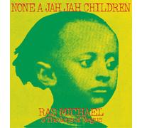Ras Michael & The Sons of Negus None a Jah Jah Children (CD) Expanded Album