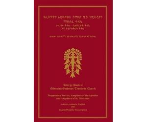 Ras Tafari Liturgy Book Of Ethiopian Orthodox Tewahedo Church (Tascabile)