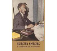 Ras Tafari Selected Speeches of His Imperial Majesty Haile Selassie (Tascabile)