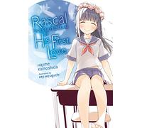 Rascal Does Not Dream of His First Love