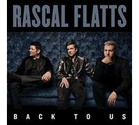 Rascal Flatts - Back To Us - Cd