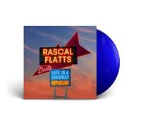 Rascal Flatts Life Is a Highway: Refuelled Duets (Vinyl LP) 12" Album