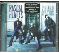 Rascal Flatts - Me & My Gang