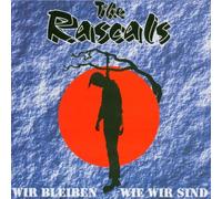 Rascals - Wir Bleiben Wie Wir Sind