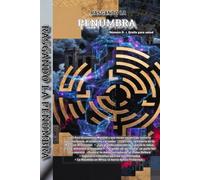 Rasgando la Penumbra, 0