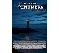 Rasgando la Penumbra nº 16