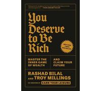 Rashad Bilal Troy Millings You Deserve to Be Rich (Tascabile)