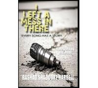 Rashad Harrell I Left a Mess in There (Copertina rigida)