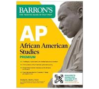 Rashad K. Brown AP African American Studies Premium, First Edition: (Tascabile)