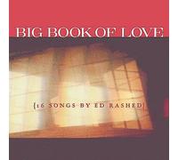 Rashed, Ed - Big Book of Love 16 Songs by Ed Rashed