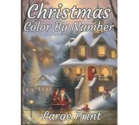 Rasheda Coloring Art Book Christmas Color By Number Coloring Book (Tascabile)
