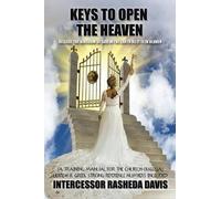 Rasheda Davis "Keys to Open the Heaven" (Tascabile)