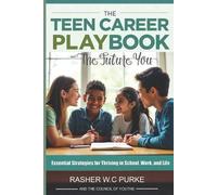 Purke Rasher W C Teen Career Playbook & The Fut BOOK NUOVO