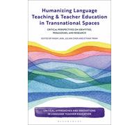 Rashi Jain Humanizing Language Teaching and Teacher Education (Copertina rigida)