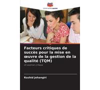 Rashid Jehangir Facteurs critiques de succès pour la mise en oeuvre (Tascabile)