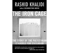 Rashid Khalidi Iron Cage (Tascabile)