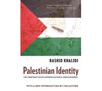 Rashid Khalidi Palestinian Identity (Tascabile)