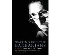 Rashid Khalidi Waiting for the Barbarians (Tascabile)