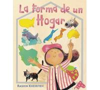 Rashin Kheiriyeh La Forma de Un Hogar (Copertina rigida)