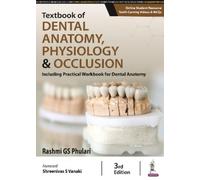 Rashmi GS Phulari Textbook of Dental Anatomy, Physiology & Occlusion (Tascabile)