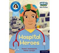 Rashmi Sirdeshp Hero Academy Non-fiction: Oxford Reading Level 8, Bo (Tascabile)