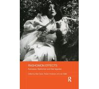 Rashomon Effects: Kurosawa, Rashomon and their legacies