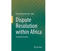 Rashri Baboolal Frank Dispute Resolution within Africa (Copertina rigida)