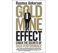 Rasmus Ankersen The Gold Mine Effect (Tascabile)