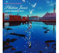 Rasmus Faber Presents - Platinum Jazz: Anime Standards