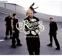 RASMUS - FIRST DAY OF MY LIFE