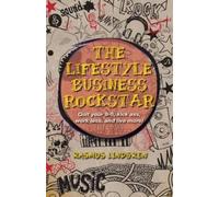 Rasmus Lindgren The Lifestyle Business Rockstar (Tascabile)