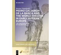 Rasmus Vangshar Pedro Calderón de la Barca and the World Thea (Copertina rigida)