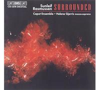 Rasmussen, Sunleif - Rasmussen: Surrounded/Trauer Und Freunde