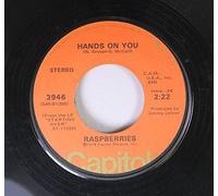 Raspberries - Raspberries 45 RPM Hands On You / Overnight Sensation
