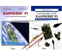 RASPBERRY PI CONOSCERE FUNZIONAMENTO APPLICAZIONI PROGETTI PROGRAMMI DUE LIBRI